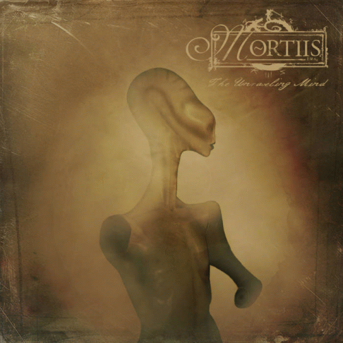 Mortiis : The Unraveling Mind